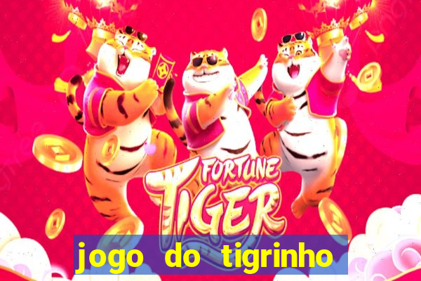 jogo do tigrinho plataforma de r$ 5